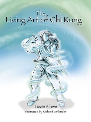 cover image of The Living Art of Chi Kung